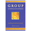 Group Consciousness, Realizing Brotherhood on Earth, White Eagle