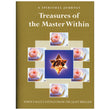 Treasures of the Master Within, a spiritual journey. White Eagle's sayings from The Light Bringer